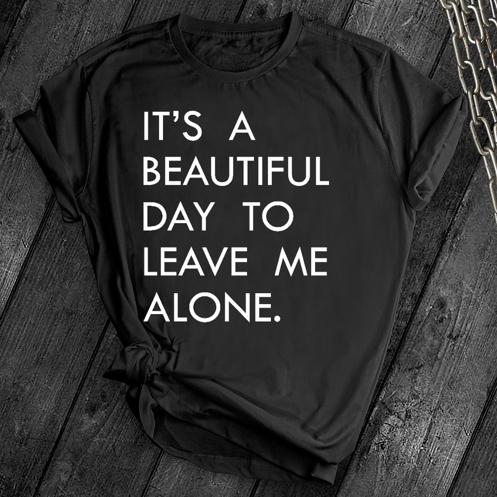 Leave Me Alone Tee